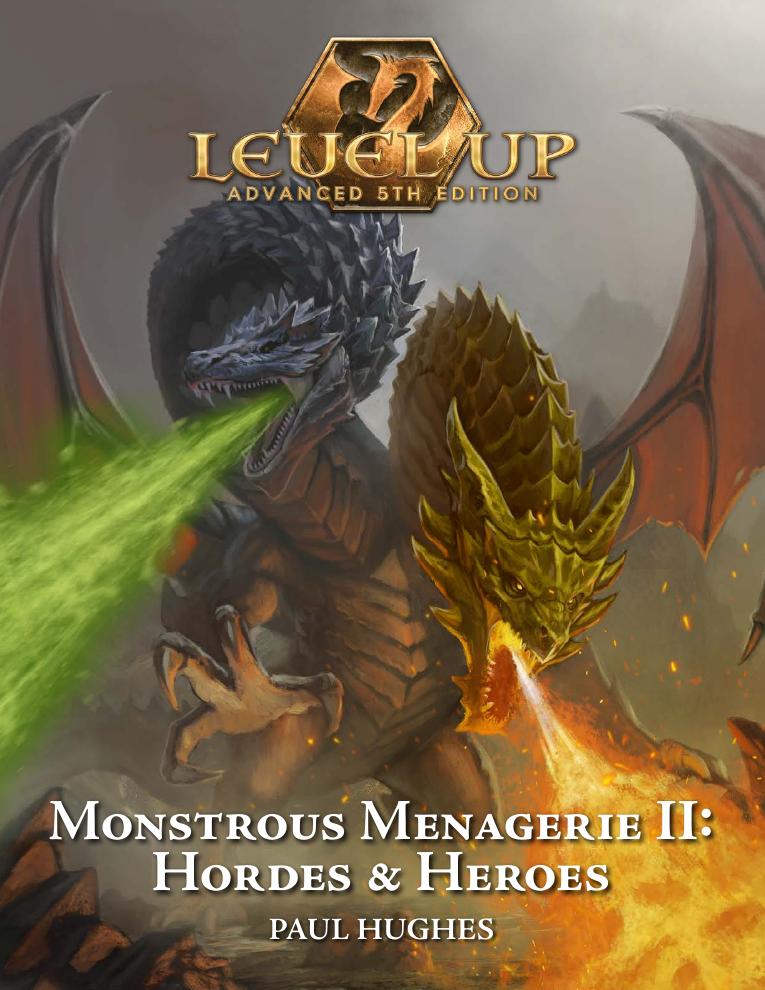 Level Up: Monstrous Menagerie II: Hordes & Heroes (A5E)